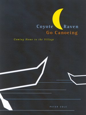 cover image of Coyote and Raven Go Canoeing